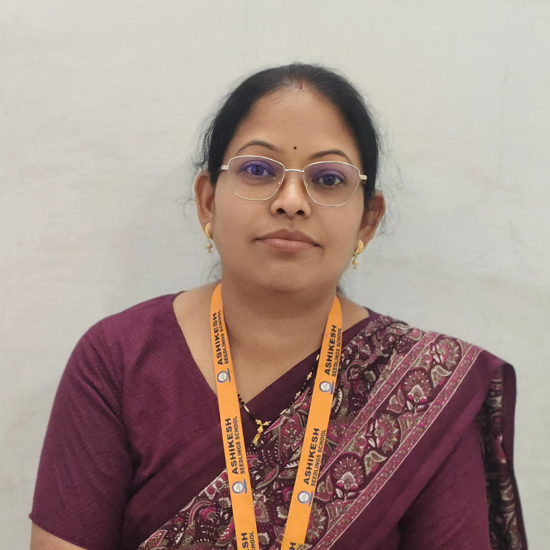 Bindeshwari Verma, experienced teacher at Ashikesh Seedlings School, Dunda, Raipur