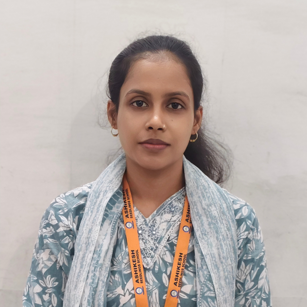 Manisha Sahu, experienced teacher at Ashikesh Seedlings School, Dunda, Raipur